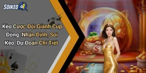 Kèo Cược Đội Giành Cúp Đồng: Nhận Định, Soi Kèo, Dự Đoán Chi Tiết