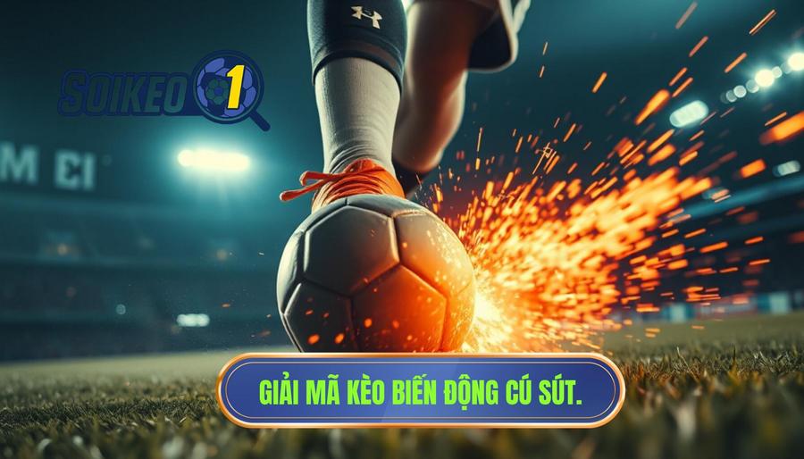 Hiểu rõ về kèo biến động theo cú sút nguy hiểm là gì?